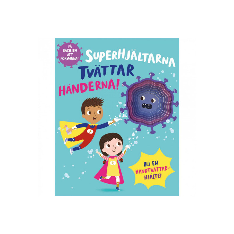 Barthelson Förlag - Superhjältarna tvättar händerna