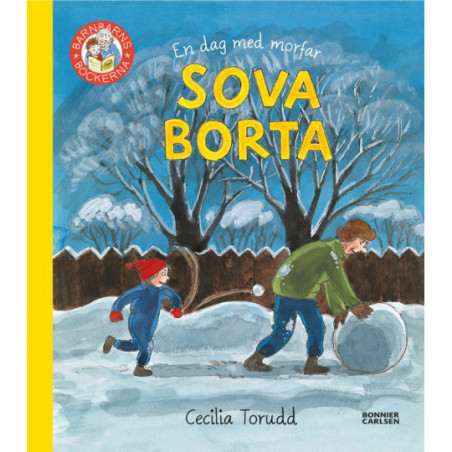 Bonnier - En dag med morfar: Sova borta